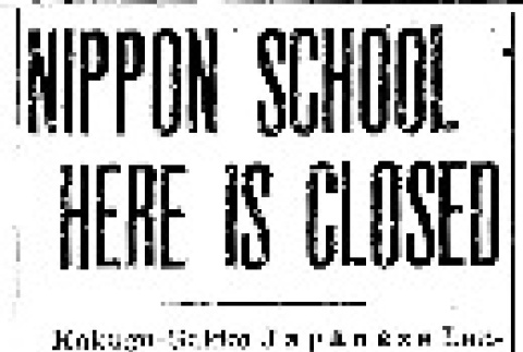Nippon School Here is Closed (December 9, 1941) (ddr-densho-56-529)