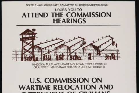 Poster advertising U.S. Commission on Wartime Relocation and Internment of Civilians hearings (ddr-densho-122-368)