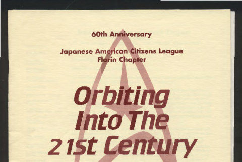 Orbiting into the 21st Century: 60th anniversary Japanese American Citizens League Florin Chapter (ddr-csujad-55-2700)