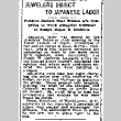 Jewelers Object to Japanese Labor. Strikers Declare That Women Are Compelled to Work Alongside Orientals at Joseph Meyer & Brothers. (August 7, 1907) (ddr-densho-56-97)