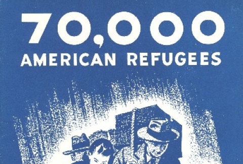 70,000 American Refugees: Made in U.S.A. (ddr-densho-156-171)