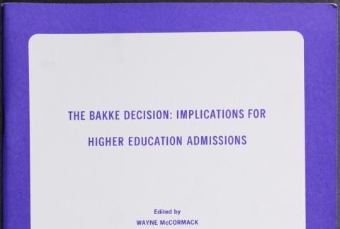 The Bakke Decision: Implications for Higher Education Admissions (ddr-densho-444-77)