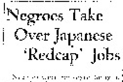 Negroes Take Over Japanese 'Redcap' Jobs (February 26, 1942) (ddr-densho-56-651)