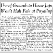 Use of Grounds to House Japs Won't Halt Fair at Puyallup (March 29, 1942) (ddr-densho-56-727)