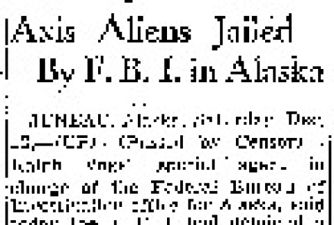 Axis Aliens Jailed by F.B.I. in Alaska (December 14, 1941) (ddr-densho-56-549)