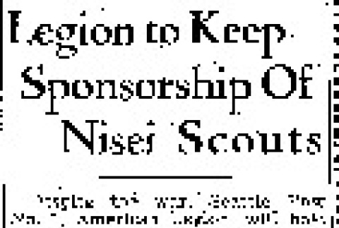 Legion to Keep Sponsorship Of Nisei Scouts (January 7, 1942) (ddr-densho-56-571)