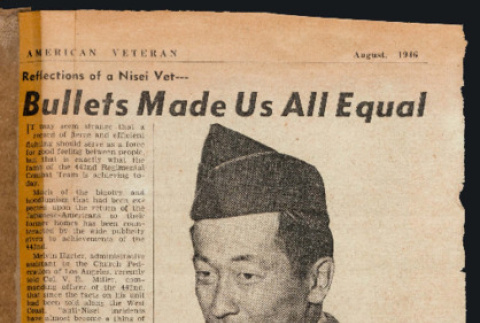 Reflections of a Nisei vet: bullets made us all equal (ddr-csujad-49-251)