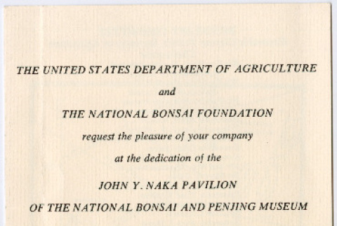 Invitation to Dedication of the John Y. Naka Pavilion of the national Bonsai and Penjing Museum. From Toichi Domoto to Kaneji Domoto (ddr-densho-329-1216)