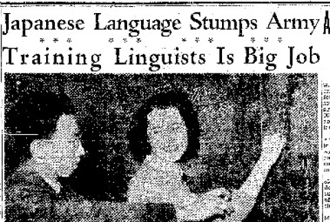 Japanese Language Stumps Army. Training Linguists Is Big Job. (March 8, 1942) (ddr-densho-56-676)