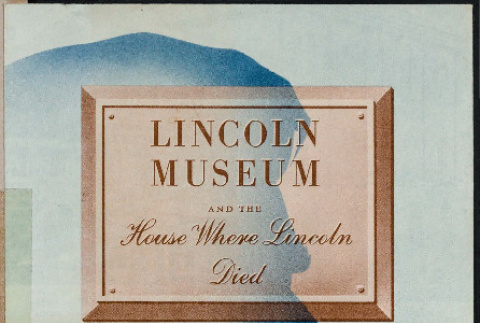 Lincoln Museum and the house where Lincoln died (ddr-csujad-49-241)