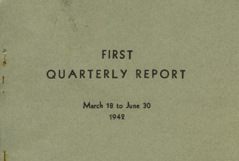 First Quarterly Report, March 18 to June 30, 1942 (ddr-densho-156-421)