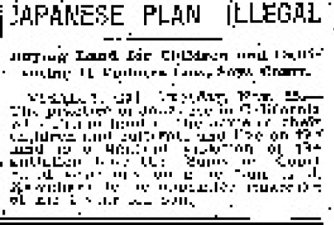 Japanese Plan Illegal. Buying Land for Children and Cultivating It Violates Law, Says Court. (November 25, 1919) (ddr-densho-56-342)