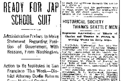 Ready for Jap School Suit. Administration Prefers to Make Statement Regarding Position of Government, With Reasons, From Washington. (January 16, 1907) (ddr-densho-56-74)