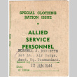 Special Clothing Ration Issue for Allied Service Personnel for Russell J. Doucette (ddr-densho-563-17)