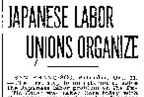 Japanese Labor Unions Organize (October 21, 1916) (ddr-densho-56-290)
