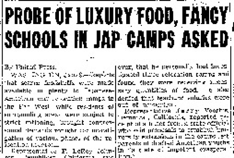 Probe of Luxury Food, Fancy Schools in Jap Camps Asked (January 10, 1943) (ddr-densho-56-877)