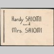Place card for Hardy Shiomi and Mrs. (Yoshiko) Shiomi (ddr-densho-522-676)