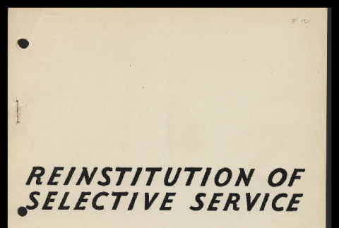 Reinstitution of selective service (ddr-csujad-55-758)