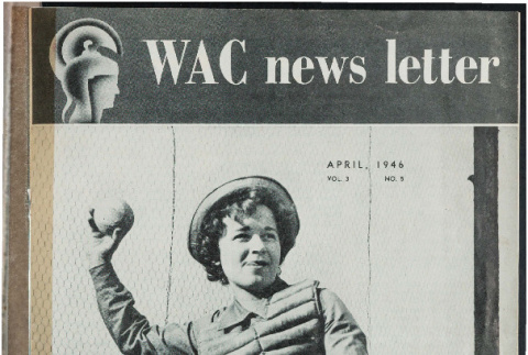 WAC news letter, vol. 3, no. 5 (April 1946) (ddr-csujad-49-129)
