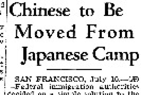Chinese to be Moved From Japanese Camp (July 10, 1943) (ddr-densho-56-948)