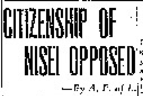 Citizenship of Nisei Opposed -- By A.F. of L. (July 21, 1944) (ddr-densho-56-1055)