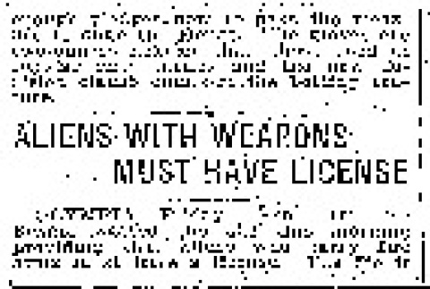 Aliens With Weapons Must Have License (February 10, 1911) (ddr-densho-56-195)