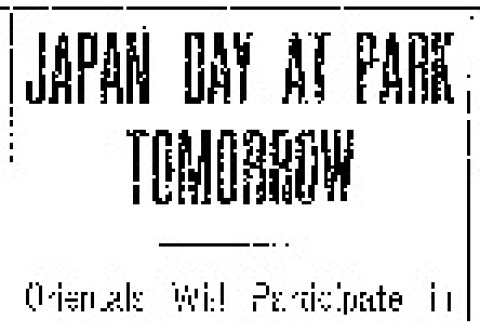 Japan Day at Park Tomorrow. Orientals Will Participate in Program of Addresses and Vocal Music at Kinnear Community Gathering. (July 24, 1909) (ddr-densho-56-154)