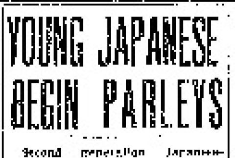 Young Japanese Begin Parleys (September 4, 1936) (ddr-densho-56-464)