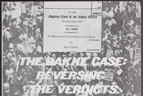 The Bakke Case: Reversing the verdicts of the 60's (ddr-densho-444-67)