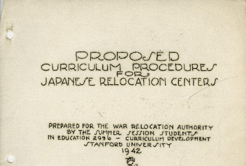 Proposed Curriculum Procedures for Japanese Relocation Centers (ddr-densho-171-189)