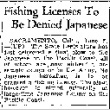 Fishing Licenses To Be Denied Japanese (June 6, 1943) (ddr-densho-56-926)