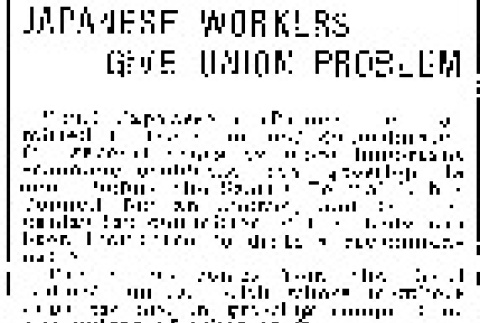 Japanese Workers Give Union Problem (December 28, 1917) (ddr-densho-56-304)