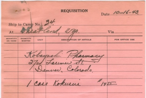 Requisition slip sent to T.K. Pharmacy (ddr-densho-319-198)