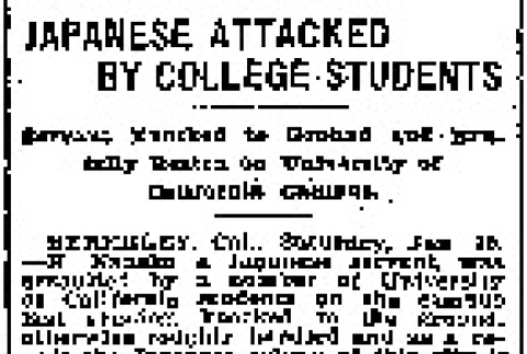 Japanese Attacked by College Students. Servant Knocked to Ground and Brutally Beaten on University of California Campus. (January 31, 1909) (ddr-densho-56-142)