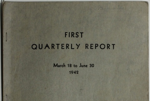 First Quarterly Report, March 18-June 30, 1942 (ddr-densho-282-13)