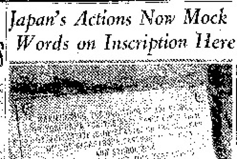 Japan's Actions Now Mock Words on Inscription Here (December 13, 1941) (ddr-densho-56-545)