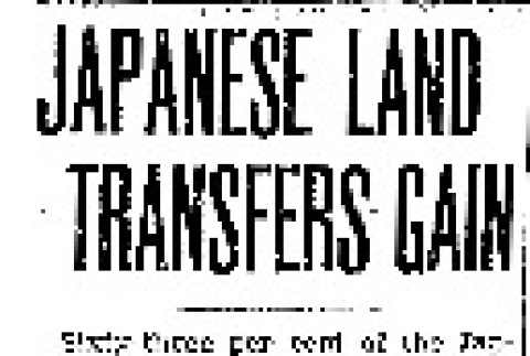 Japanese Land Transfers Gain (May 8, 1942) (ddr-densho-56-788)