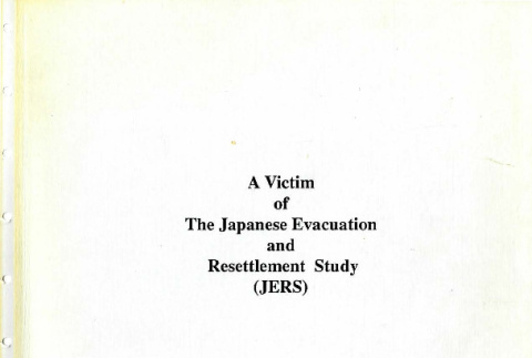 Victim of the Japanese Evacuation and Resettlement Study (JERS) (ddr-csujad-26-31)