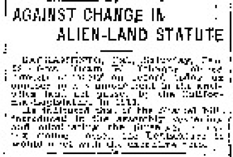 Against Change in Alien-Land Statute (January 23, 1915) (ddr-densho-56-260)