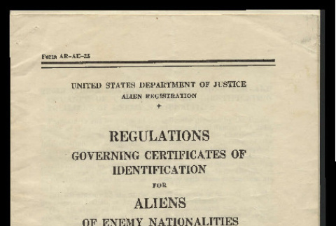 Regulations governing certificates of identification for aliens of enemy nationalities, Form AR-AE-25 (ddr-csujad-55-1936)