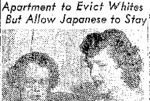 Apartment to Evict Whites but Allow Japanese to Stay (July 23, 1946) (ddr-densho-56-1163)