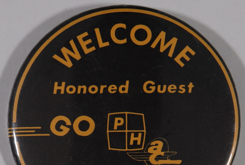 Welcome honored guest pin (ddr-densho-433-962)