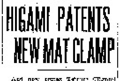 Higami Patents New Mat Clamp (April 2, 1933) (ddr-densho-56-438)