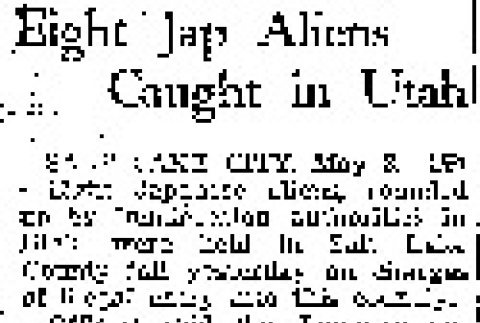 Eight Jap Aliens Caught in Utah (May 3, 1946) (ddr-densho-56-1156)