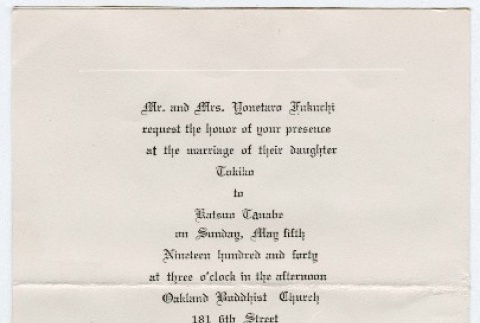 Wedding invitation to Kan Domoto for the wedding of Tokiko Fukuchi and Katsuo Tanabe (ddr-densho-329-395)