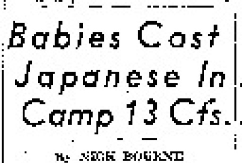 Babies Cost Japanese in Camp 13 Cts. (October 18, 1945) (ddr-densho-56-1148)