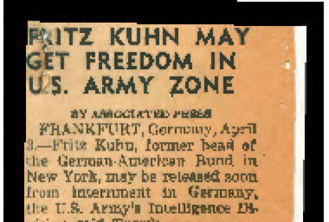 Fritz Kuhn may get freedom in U.S. Army Zone (ddr-csujad-55-1491)