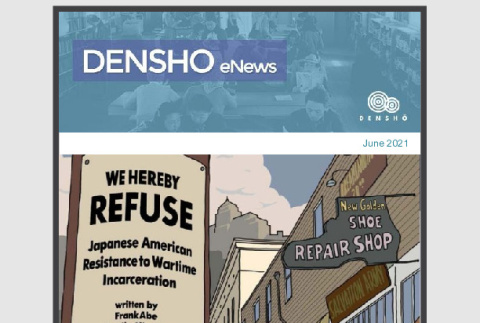 Densho eNews, June 1, 2021 (ddr-densho-431-184)
