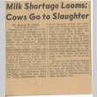 Milk Shortage Looms; Cows Go to Slaughter (ddr-one-3-124)