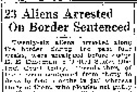 23 Aliens Arrested On Border Sentenced (September 21, 1931) (ddr-densho-56-431)